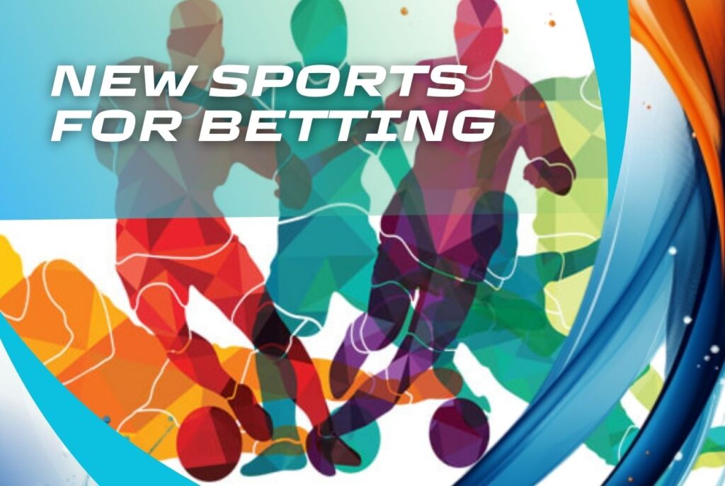 New sports for online betting actual information